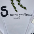Sweatshirt Se fuerte y Valiente