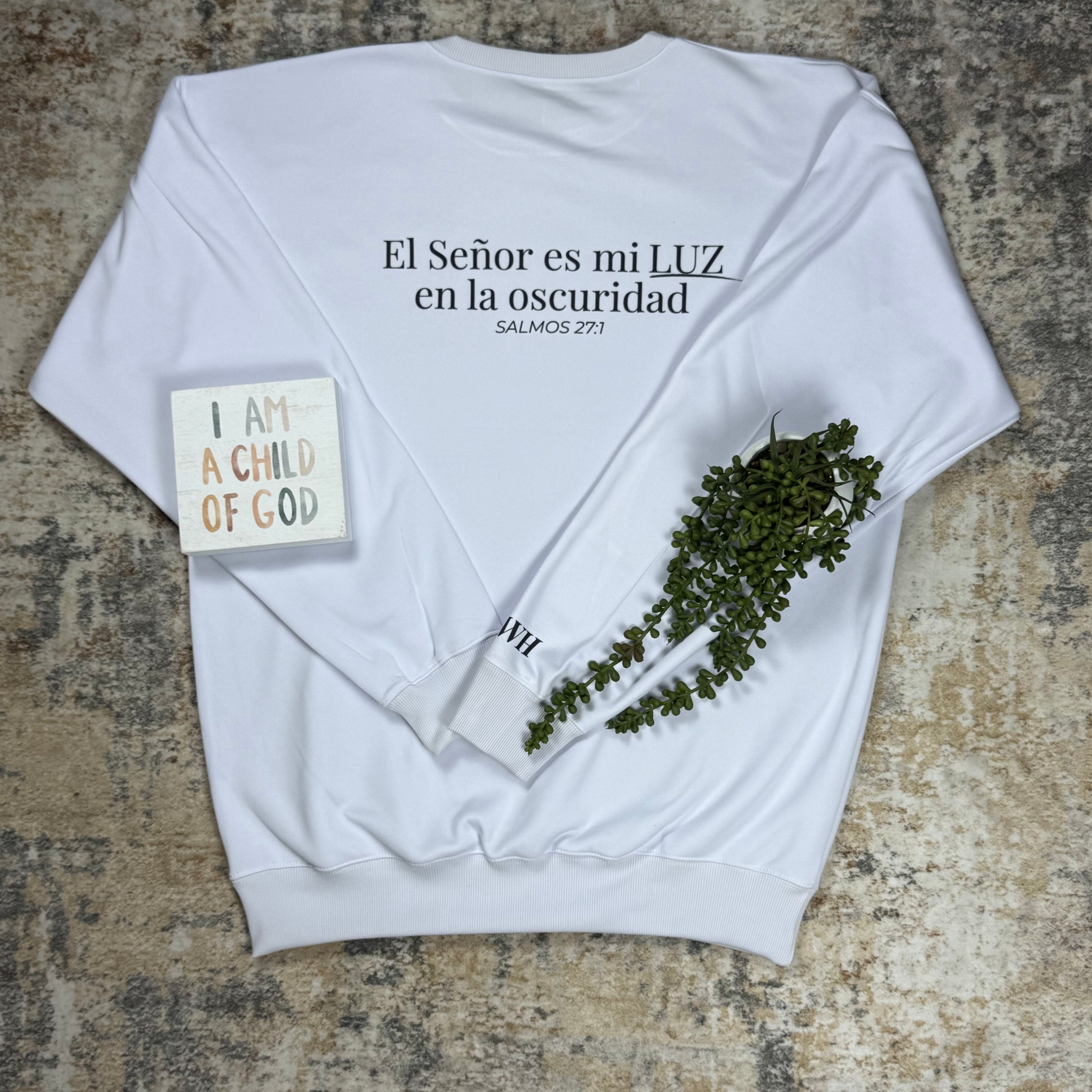 Sweatshirt El Señor es mi Luz